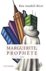 Marguerite prophète de Rita Amabili-Rive