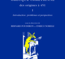 Compte-rendu du collectif «Histoire de la littérature grecque chrétienne des origines à 451»