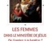 Compte-rendu | « Les femmes dans le ministère de Jésus » de Marie-Françoise Hanquez-Maincent